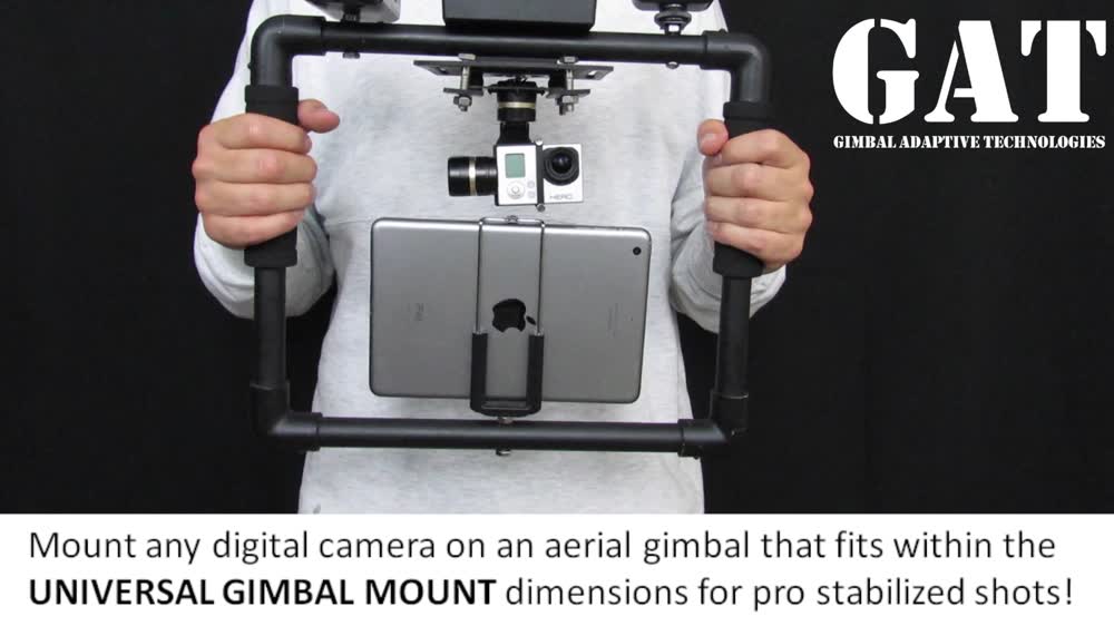 Simple 2 hand stabilizer that can be used with the UNIVERSAL GIMBAL MOUNT