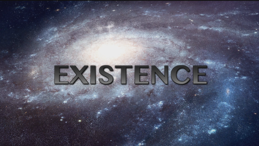 EXISTENCE