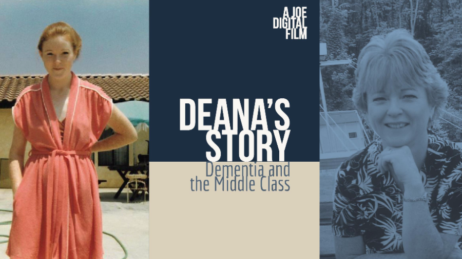 Deana's Story Dementia and the Middle Class