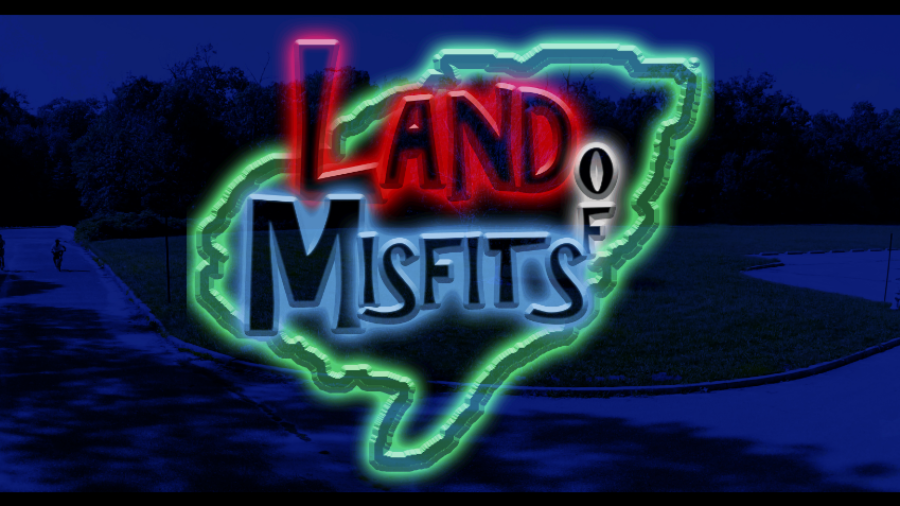 Land Of Misfits Pilot Hello Boys.