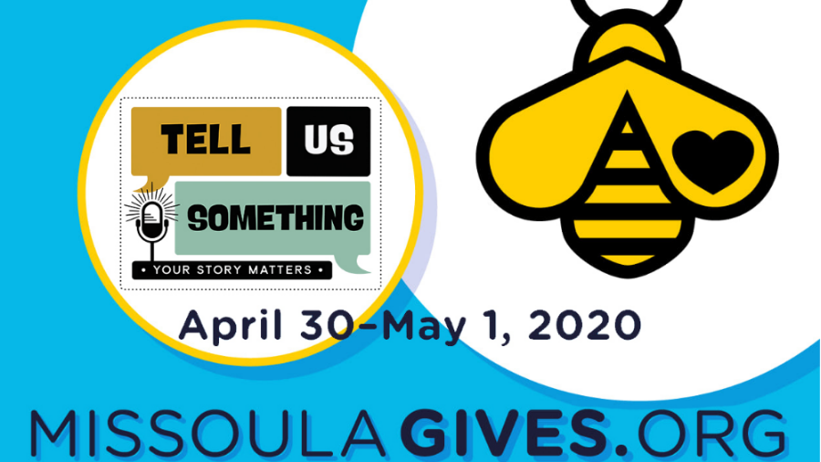 Tell Us Something 2020 Missoula Gives