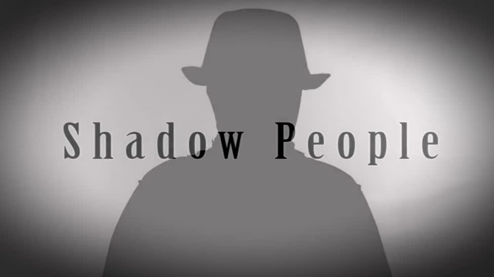 Shadow People