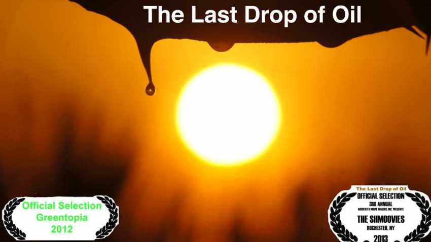 The Last Drop of Oil